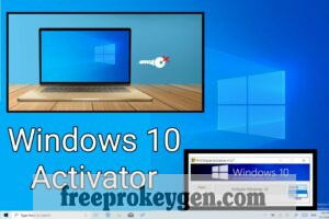 Windows 10 Activator Download [Latest Version 2022]