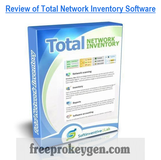 Total Network Inventory Crack + Serial Key[Latest 2023]
