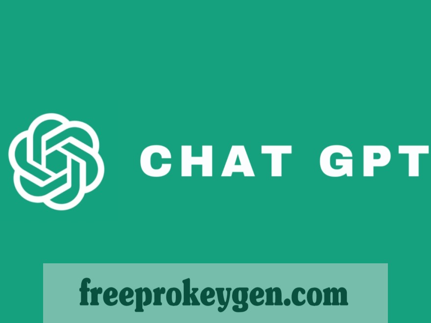ChatGPT Full Crack 2023 Free Download [Newest]